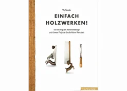 Einfach Holzwerken