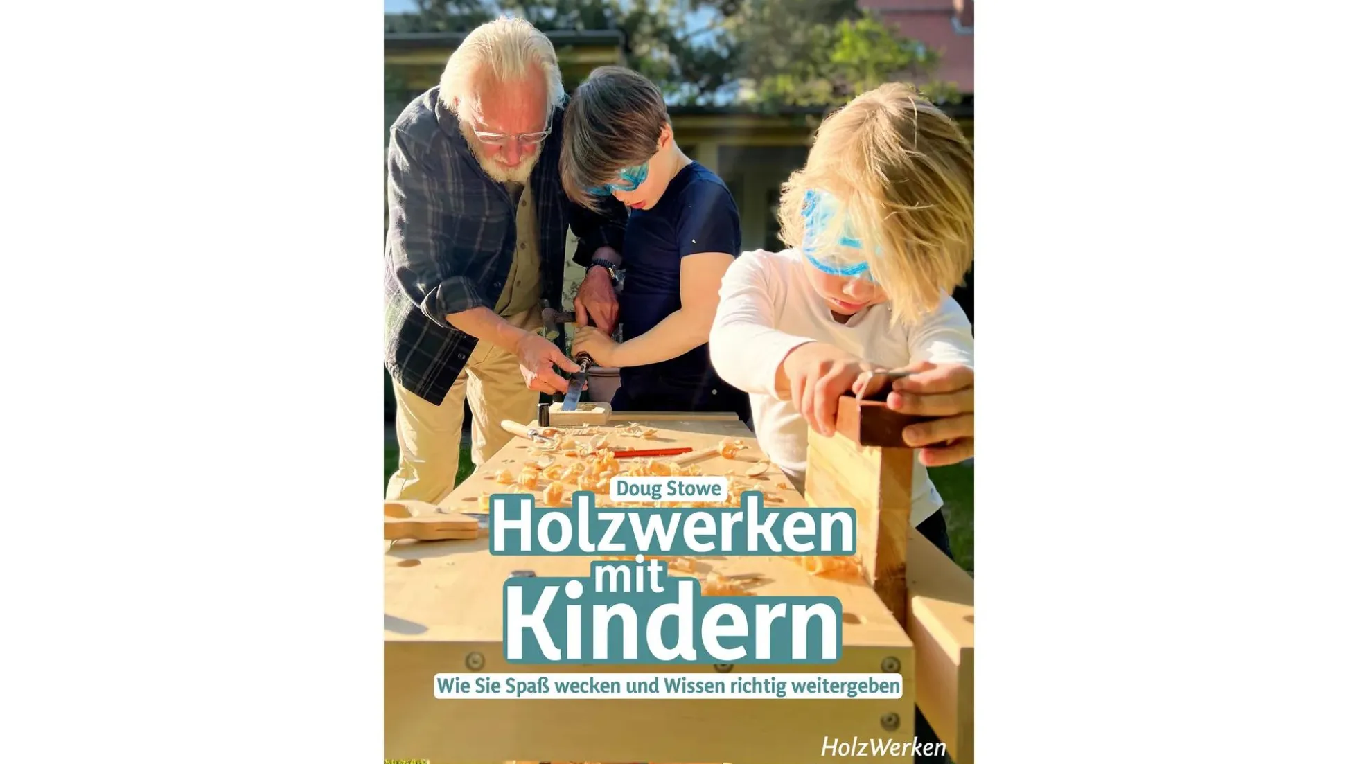 Holzwerken mit Kindern